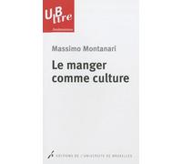Le manger comme culture