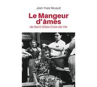 Le Mangeur d'Âmes de Saint-Gilles-Croix-de-Vie