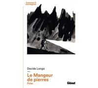 Le Mangeur de pierres Davide Longo (Auteur)