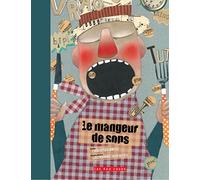Le mangeur de sons