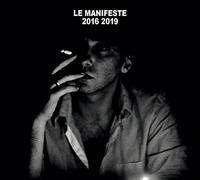 Le Manifeste 2016 2019 Ni dieu ni maître Coffret CD
