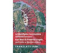 Le Manifeste Communiste / কমিউমিস্ট ইশতেহার: Tranzlaty Français বাংলা