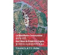 Le Manifeste Communiste / 공산당 선언: Tranzlaty Français 한국어