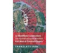 Le Manifeste Communiste / Det Kommunistiske Manifest