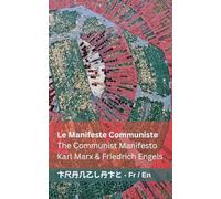 Le Manifeste Communiste / The Communist Manifesto: Tranzlaty Français English