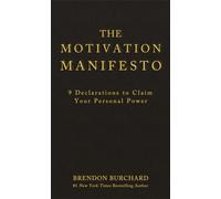 Le manifeste de la motivation