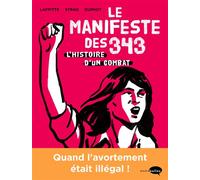 Le Manifeste des 343 L'histoire d'un combat - Hélène Strag - Marabulles - broché - Bande dessinée