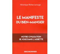 Le manifeste du bien-manger