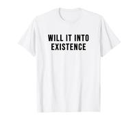 Le manifeste existera-t-il T-Shirt