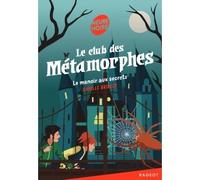 Le manoir aux secrets - Camille Brissot - Rageot - Poche - Roman junior dès 9 ans