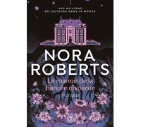 Le manoir de la fiancée disparue Le legs - Nora Roberts - J'ai Lu - broché - Roman