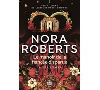 Le manoir de la fiancée disparue Les alliances - Nora Roberts - J'ai Lu - broché - Roman