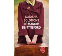 Le Manoir de Tyneford Natasha Solomons (Auteur)