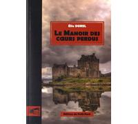 Le Manoir Des Coeurs Perdus