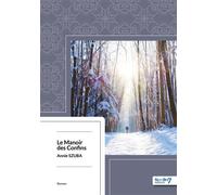 Le Manoir des Confins - Annie Szuba - Nombre 7 - broché - Roman