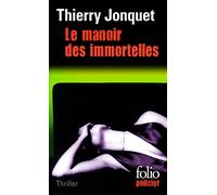 Le Manoir des immortelles