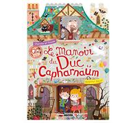 Le manoir du duc Capharnaüm - cherche et trouve