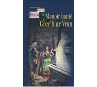 Le manoir hanté de Crec'h-Ar-Vran Edition bilingue français-anglais - Collectif - Terre De Brume - broché - Roman