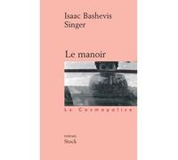 Le manoir - Isaac Bashevis Singer - Stock - broché - Roman
