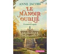 Le Manoir Oublié - Tome 3 - Un Nouvel Espoir - 2 Volumes