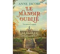 Le Manoir Oublié Tome 3 - Un Nouvel Espoir