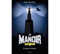 Le Manoir, Saison 2 - L'exil - Tome 4 - Le Phare Des Brumes