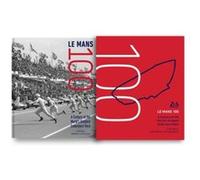 Le Mans 100 by Glen Smale Glen Smale (Auteur)