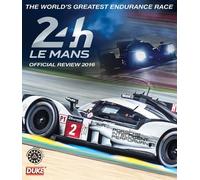 Le Mans 2016 (Blu-ray) The Official Review of the