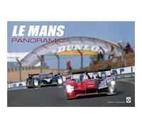Le Mans Panoramic (Hardcover) Gavin David Ireland, (Auteur)