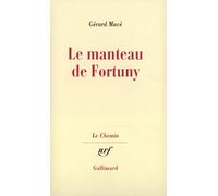 Gérard Macé – Le manteau de Fortuny – Gallimard