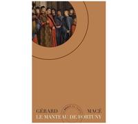 Le Manteau De Fortuny - Suivi De "Manteaux Et Tombeaux