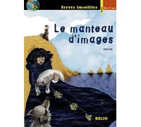 Le manteau d'images: Nouvelle édition