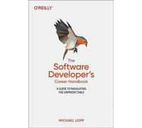 Le manuel de carrière du développeur de logiciels