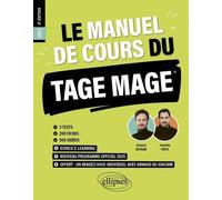 Le Manuel De Cours Du Tage Mage - 3 Tests, 200 Fiches, 900 Vidéos - Edition 2025