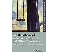 Le manuel de la maladie d'Alzheimer et des autres démences