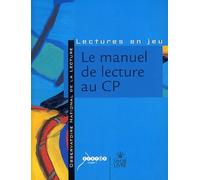 Le manuel de lecture au CP: Réflexions, analyses et critères de choix