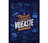 Le manuel de survie du vidéaste Ludoc (Auteur)