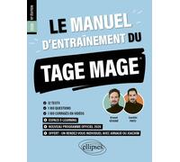 Le manuel d'entraînement du TAGE MAGE: 12 tests blancs, 1100 questions, 1100 corrigés en vidéos