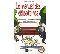 Le manuel des célibataires