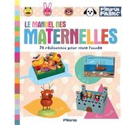 Le manuel des maternelles
