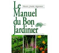 Le manuel du bon jardinier