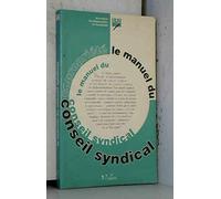 Le manuel du conseil syndical