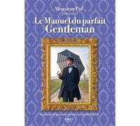Le Manuel du parfait Gentleman Monsieur Pof (Auteur)