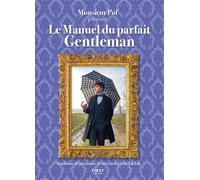 Le manuel du parfait gentleman