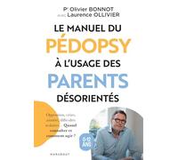 Le manuel du pédopsy à l'usage des parents désorientés