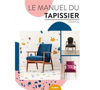 Le manuel du tapissier – Mango