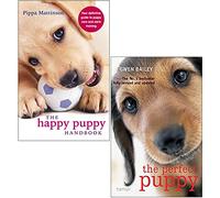 Le manuel Happy Puppy de Pippa Mattinson et le chiot parfait de Gwen Bailey, ensemble de 2 livres
