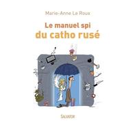 Le manuel spi du catho rusé