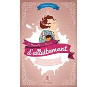 Le Manuel très illustré d'allaitement