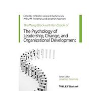 Le manuel Wiley-Blackwell de psychologie du leadership, du changement et du développement organisationnel